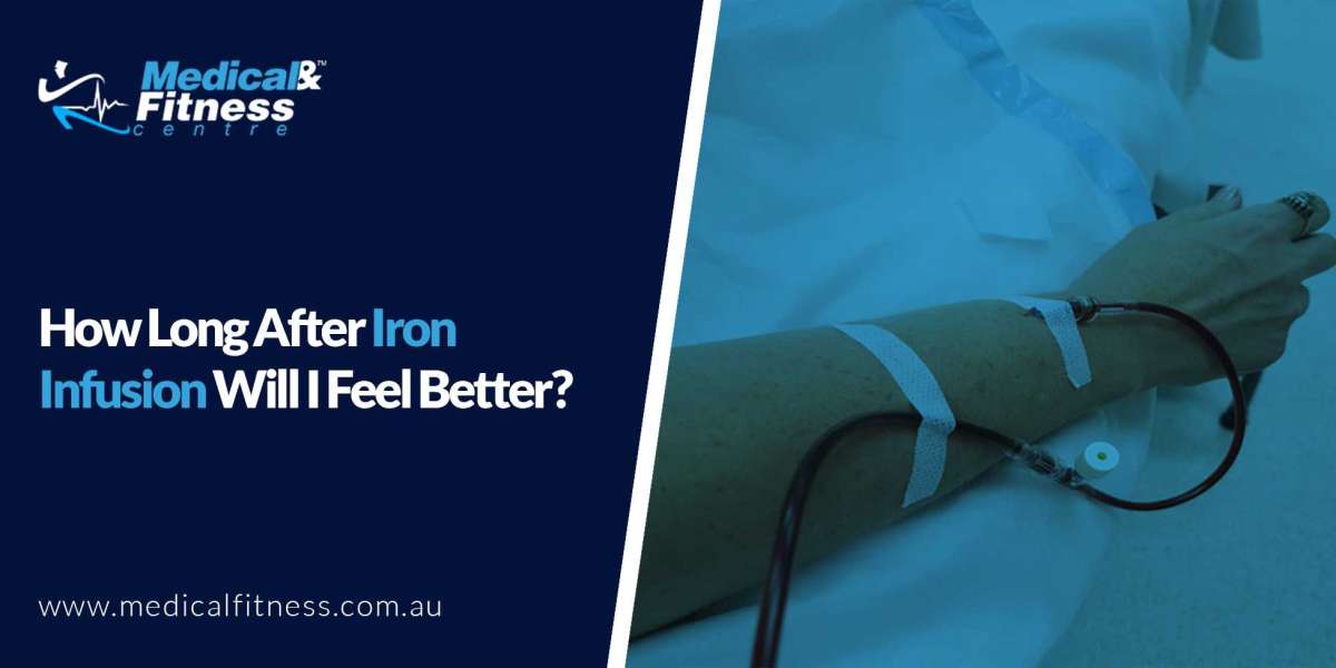 Why Choose Iron Infusion? Top Benefits Explained by Penrith Medical Experts